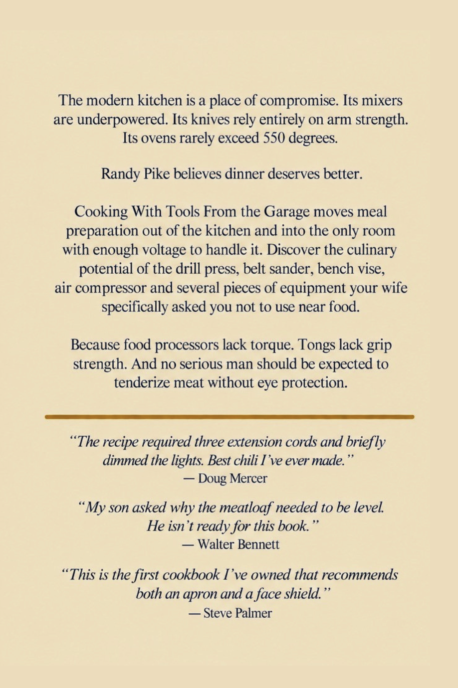 Cooking With Tools From The Garage