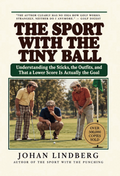 The Sport with the Tiny Ball