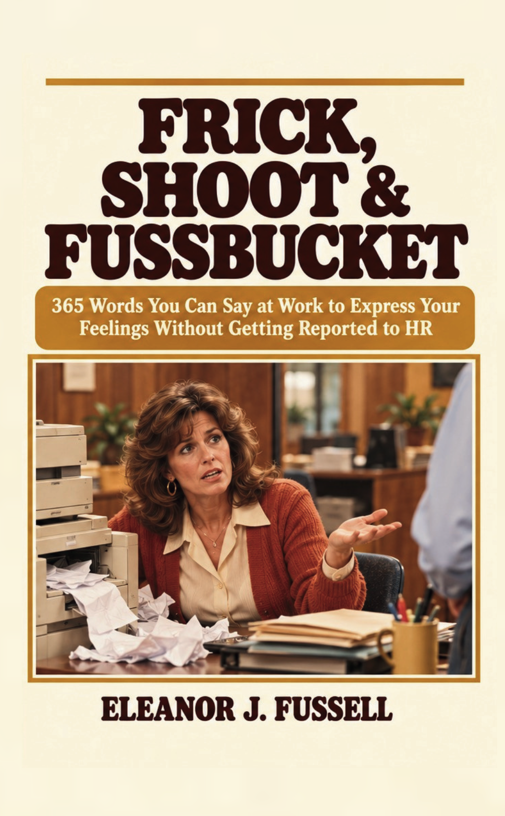 Frick, Shoot & Fussbucket
